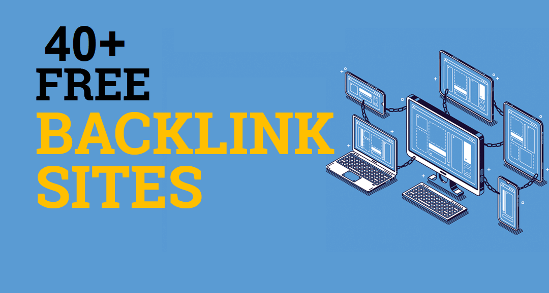 10 Places You Can Get Free Backlinks for Your Website That Will Boost Your Ranking
